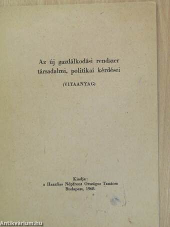 Az új gazdálkodási rendszer társadalmi, politikai kérdései