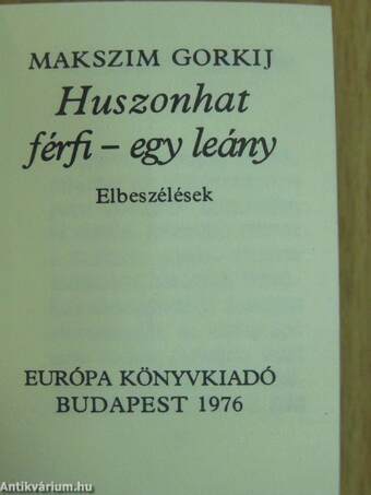 Huszonhat férfi - egy leány (minikönyv)