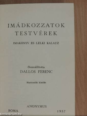 Imádkozzatok testvérek