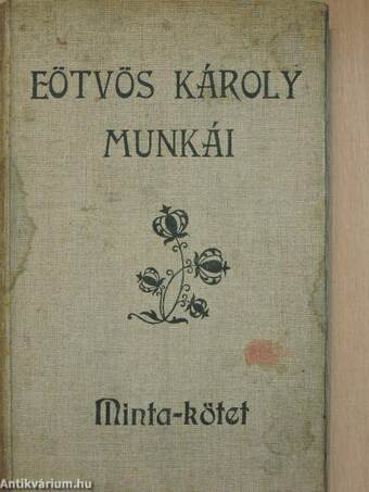 Eötvös Károly munkái - Minta-kötet