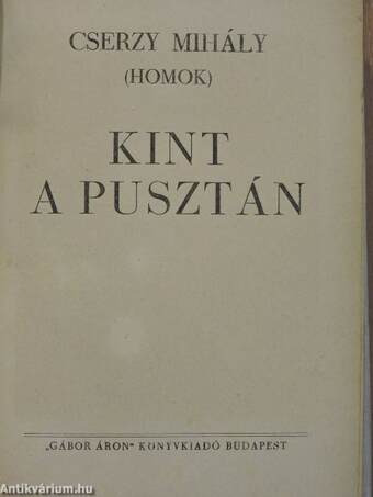 Kint a pusztán