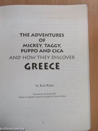 The Adventures of Mickey, Taggy, Puppo and Cica and how they discover Greece