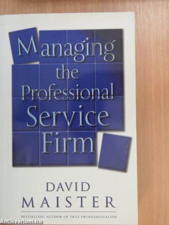 Managing the Professional Service Firm