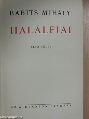 Halálfiai I-II.