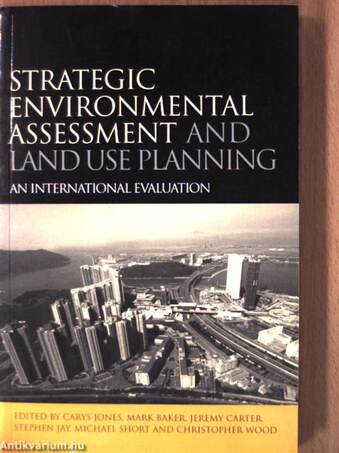 Strategic Environmental Assessment and Land Use Planning