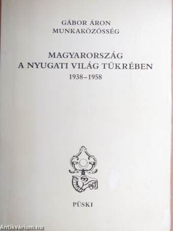 Magyarország a nyugati világ tükrében