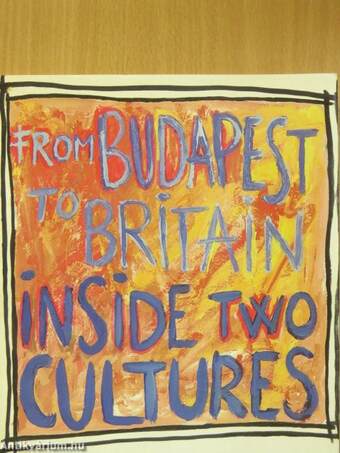 From Budapest to Britain and Back Again