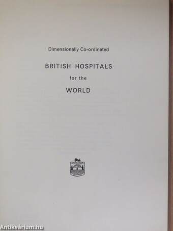 Dimensionally Co-ordinated British Hospitals for the World