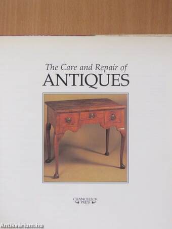 The Care and Repair of Antiques