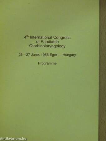 4th International Congress of Paediatric Otorhinolaryngology