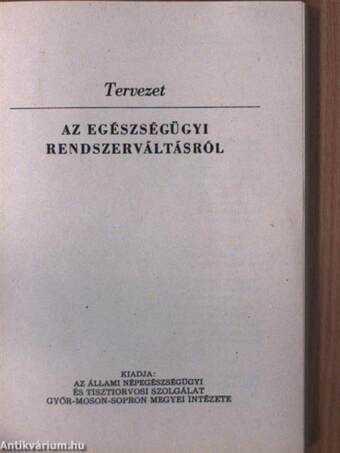 Tervezet az egészségügyi rendszerváltásról