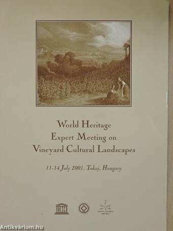 World Heritage Expert Meeting on Vineyard Cultural Landscapes