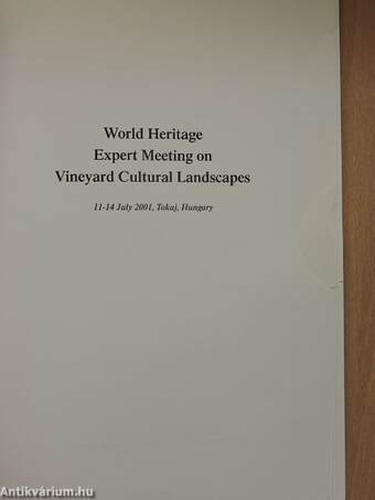 World Heritage Expert Meeting on Vineyard Cultural Landscapes