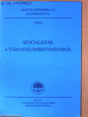 Szocialisták a társadalombiztosításról