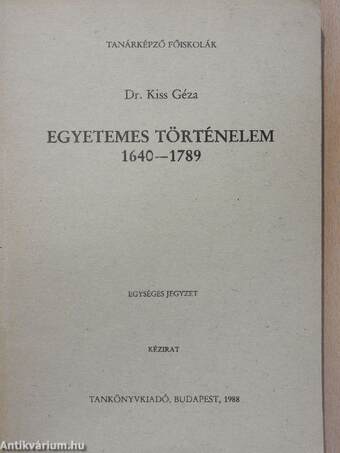 Egyetemes történelem 1640-1789