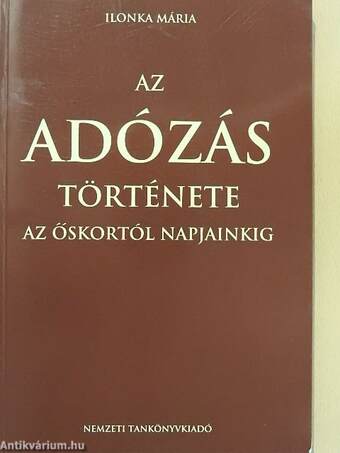 Az adózás története az őskortól napjainkig