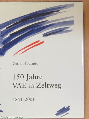 150 Jahre VAE in Zeltweg