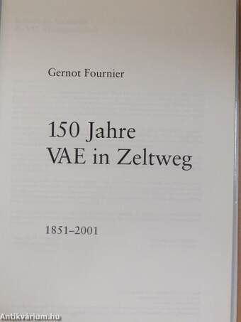 150 Jahre VAE in Zeltweg