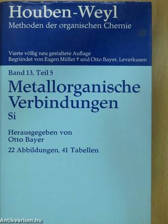 Methoden der Organischen Chemie XIII.