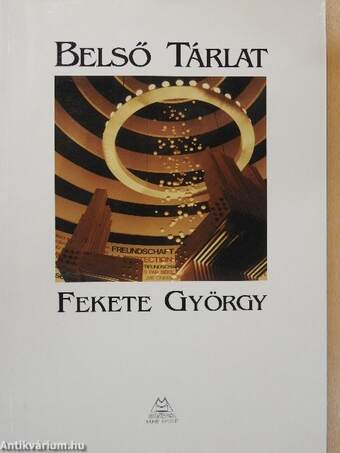 Fekete György - Belső tárlat