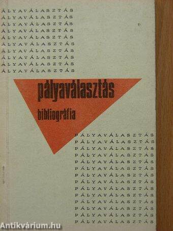 Pályaválasztási Bibliográfia