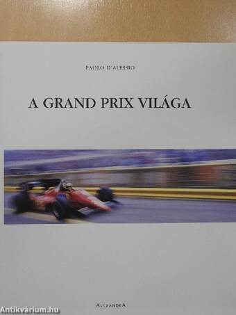 A Grand Prix világa