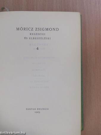 Móricz Zsigmond regényei és elbeszélései 4.