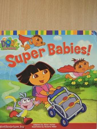 Super Babies!