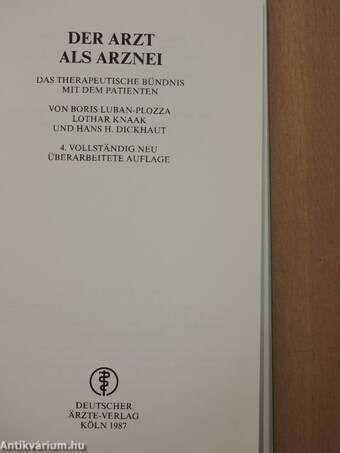 Der Arzt als Arznei