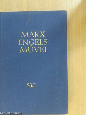 Karl Marx és Friedrich Engels művei 26/I-III.