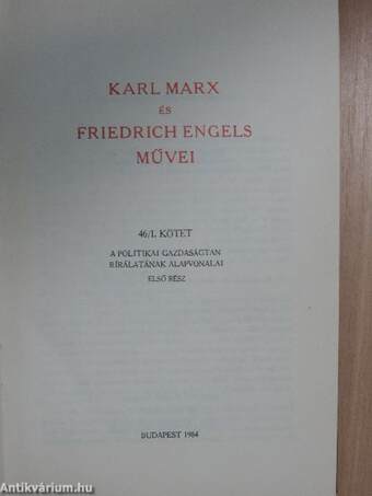 Karl Marx és Friedrich Engels művei 46/I-II.