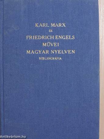 Karl Marx és Friedrich Engels művei magyar nyelven