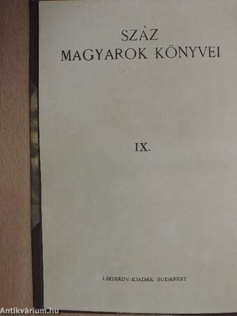 Száz magyarok könyvei IX.