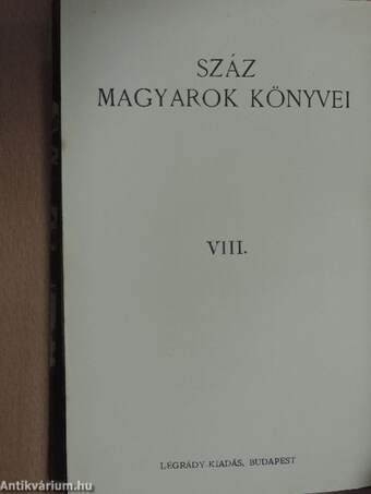 Száz magyarok könyvei VIII.