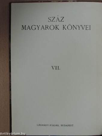 Száz magyarok könyvei VII.