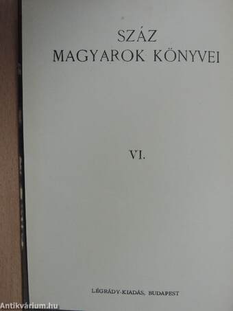 Száz magyarok könyvei VI.