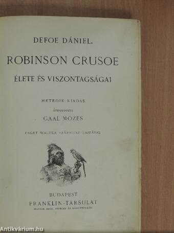 Robinson Crusoe élete és viszontagságai