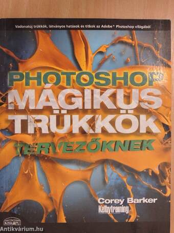 Photoshop - Mágikus trükkök tervezőknek