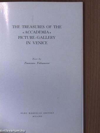 The Treasures of the "Accademia" Picture-Gallery in Venice