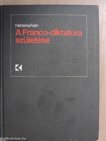 A Franco-diktatúra születése