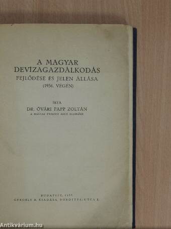 A magyar devízagazdálkodás fejlődése és jelen állása