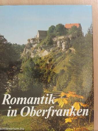 Romantik in Oberfranken