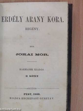 Erdély arany kora I-III.