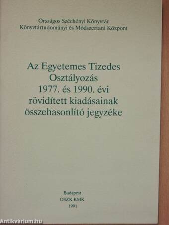 Az Egyetemes Tizedes Osztályozás 1977. és 1990. évi rövidített kiadásainak összehasonlító jegyzéke