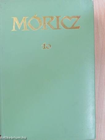 Móricz Zsigmond regényei és elbeszélései 10.