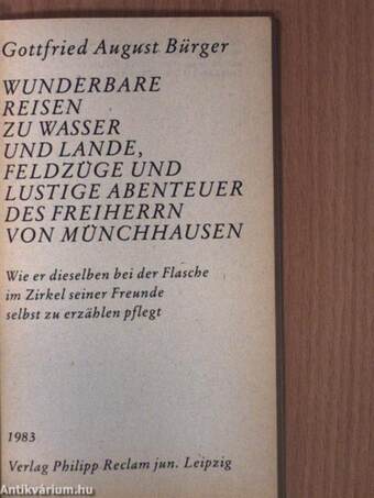 Wunderbare Reisen zu Wasser und Lande, Feldzüge und lustige Abenteuer des Freiherrn von Münchhausen