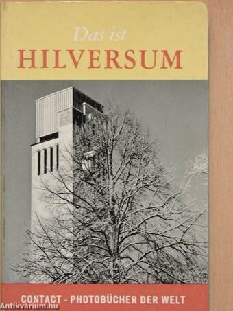 Das ist Hilversum