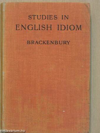 Studies in English Idiom