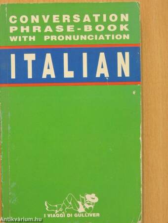 Italian - Conversation Phrase-Book with Pronunciation