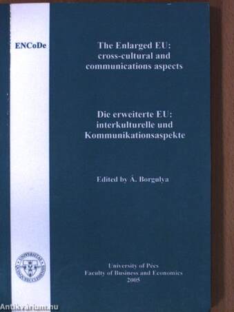 The Enlarged EU: Cross-Cultural and Communications Aspects